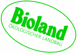 Bioland - &Ouml;kologischer Landbau